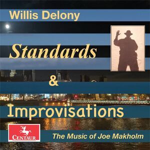 Willis Delony - Standards and Improvisations  CD